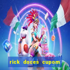 rick doces cupom primeira compra